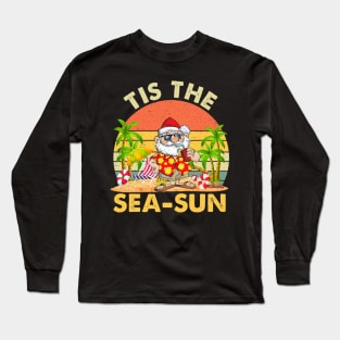 Tis The Sea Sun Santa Beach Summer Christmas In July Summer Long Sleeve T-Shirt